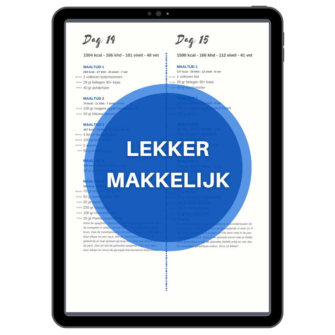 LEKKER MAKKELIJK Voedingsschema 1500 kcal