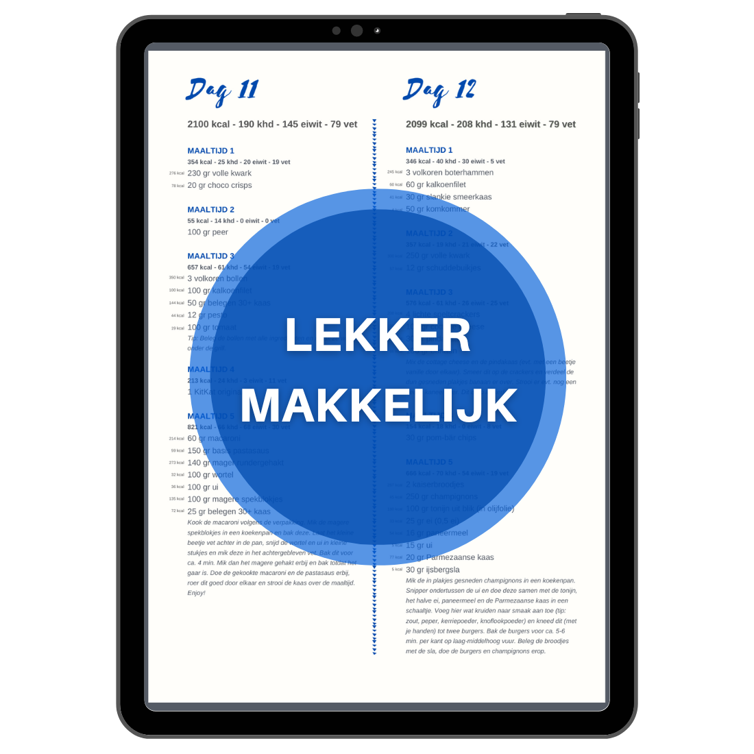 LEKKER MAKKELIJK Voedingsschema 2100 kcal