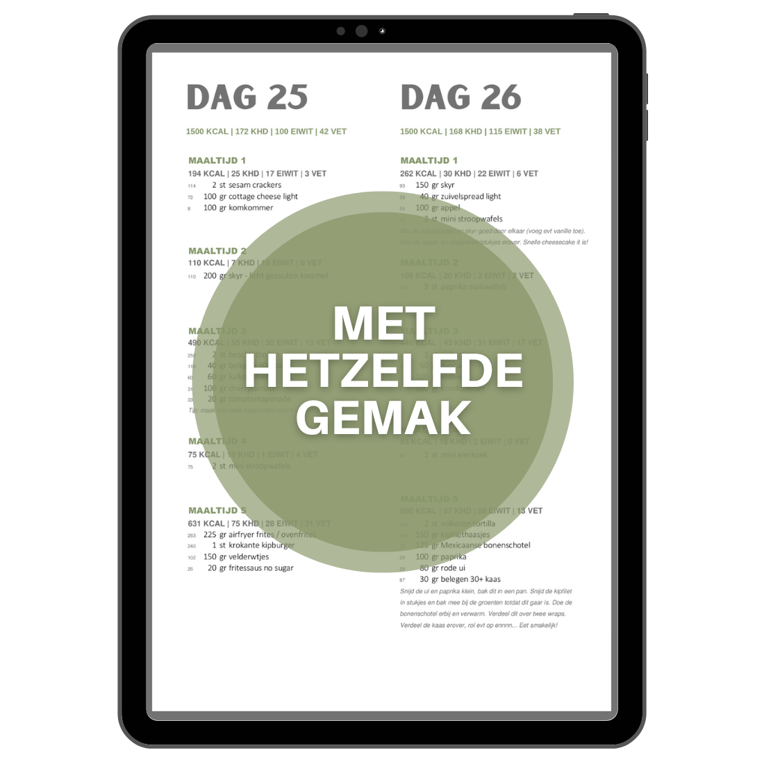 MET HETZELFDE GEMAK Voedingsschema 1500 kcal