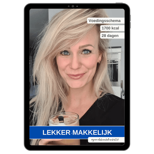 LEKKER MAKKELIJK Voedingsschema 1700 kcal